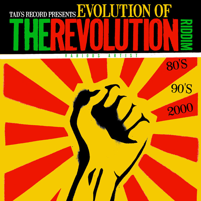 VARIOUS - Tad's Record Presents Evolution Of The Revolution Riddim (80's,90's,2000's)