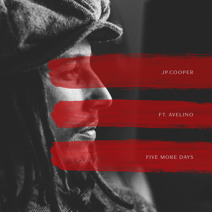 JP COOPER feat AVELINO - Five More Days