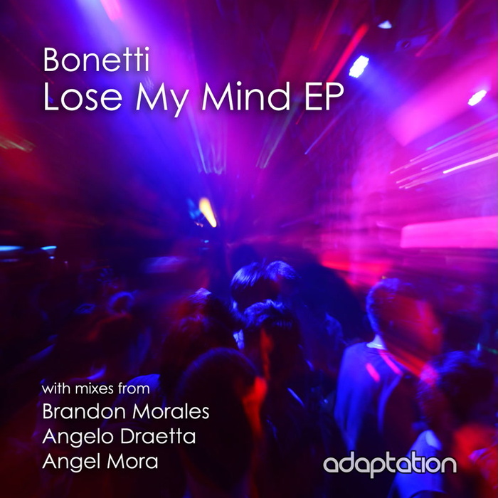 BONETTI - Lose My Mind EP