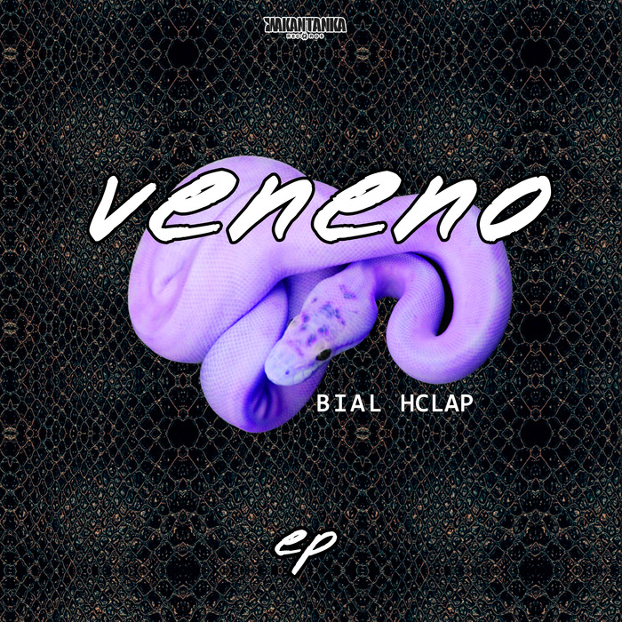 BIAL HCLAP - Veneno EP