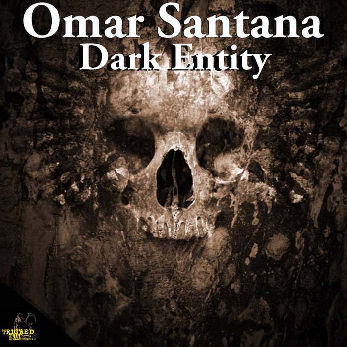 OMAR SANTANA - Dark Entity