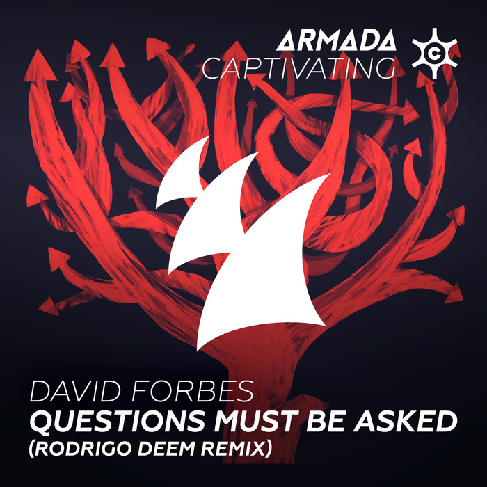 DAVID FORBES - Questions Must Be Asked