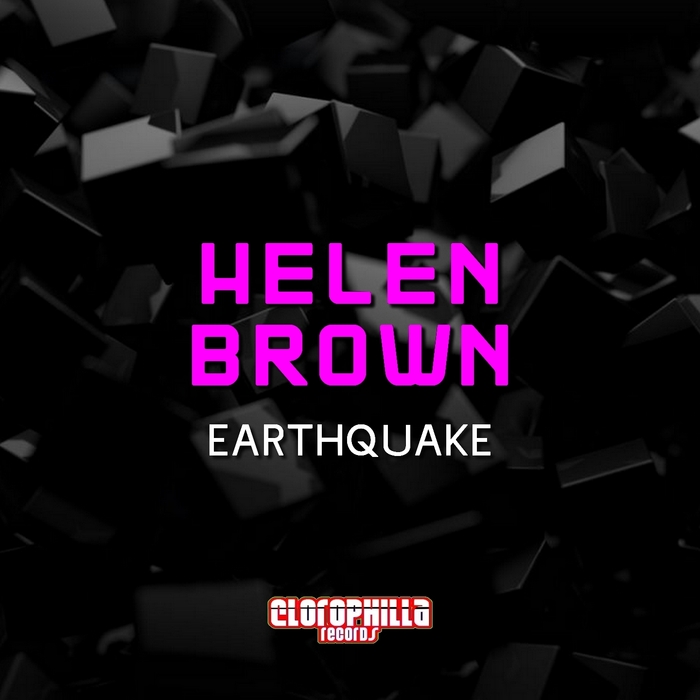 HELEN BROWN - Earthquake