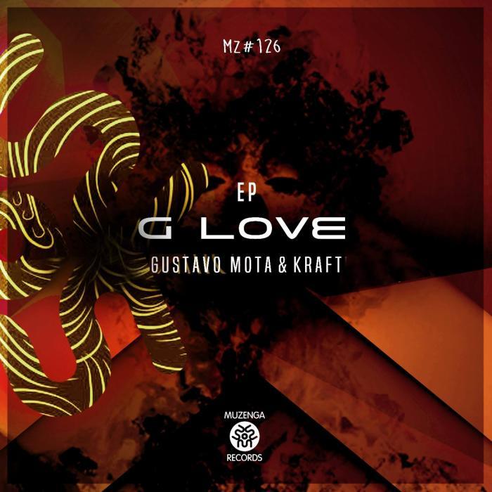 GUSTAVO MOTA - G-LOVE EP