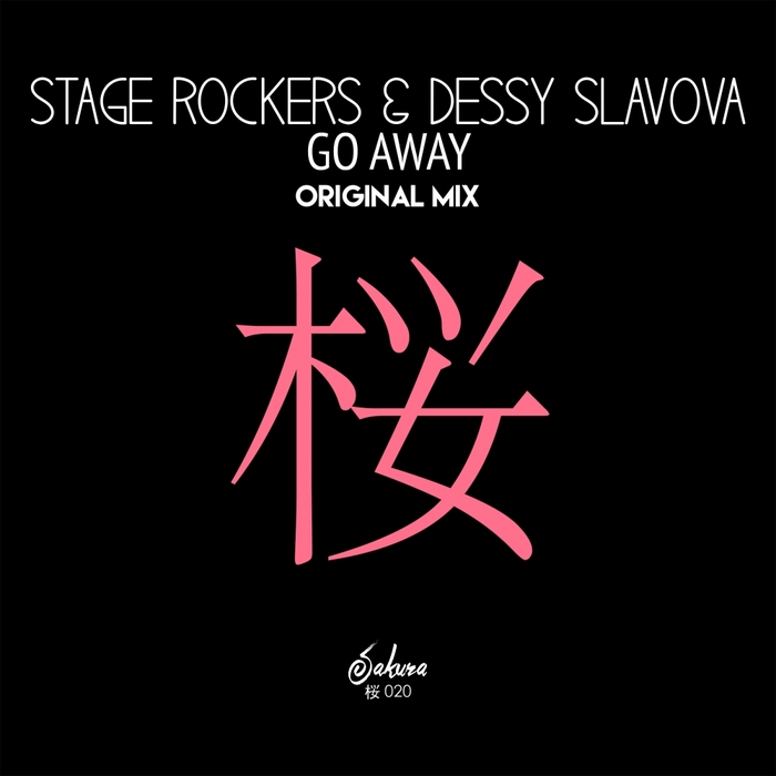 STAGE ROCKERS/DESSY SLAVOVA - Go Away