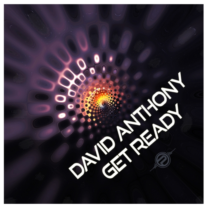 DAVID ANTHONY - Get Ready