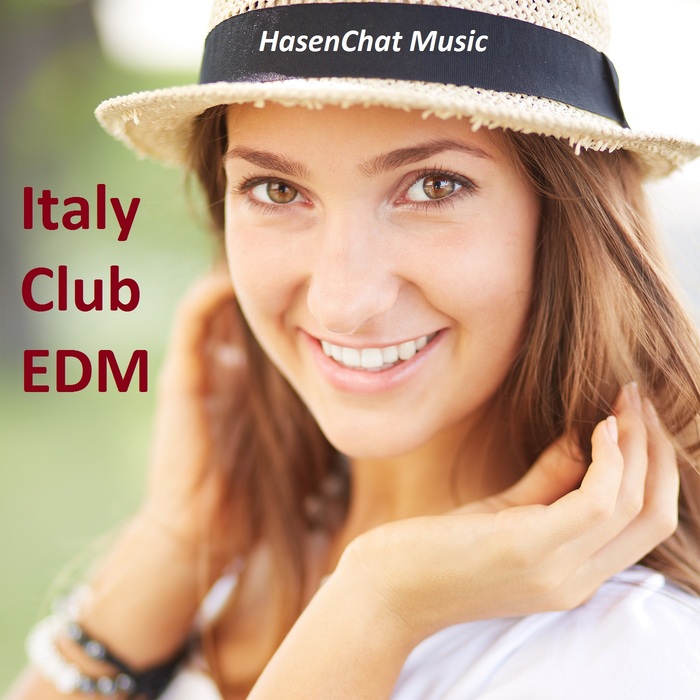 HASENCHAT MUSIC - Italy Club EDM