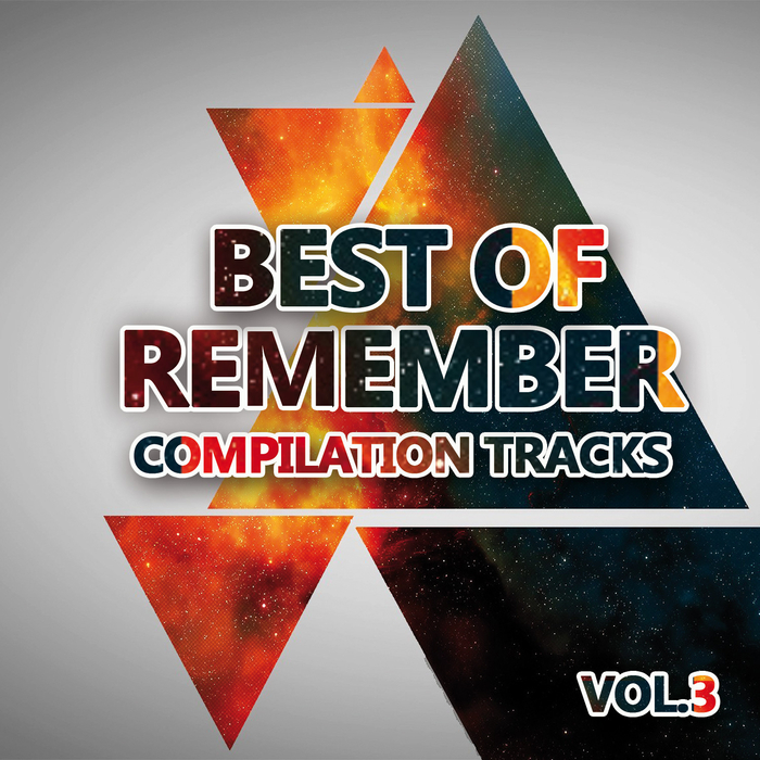 VARIOUS - Best Of Remember 3 (Compilation Tracks)