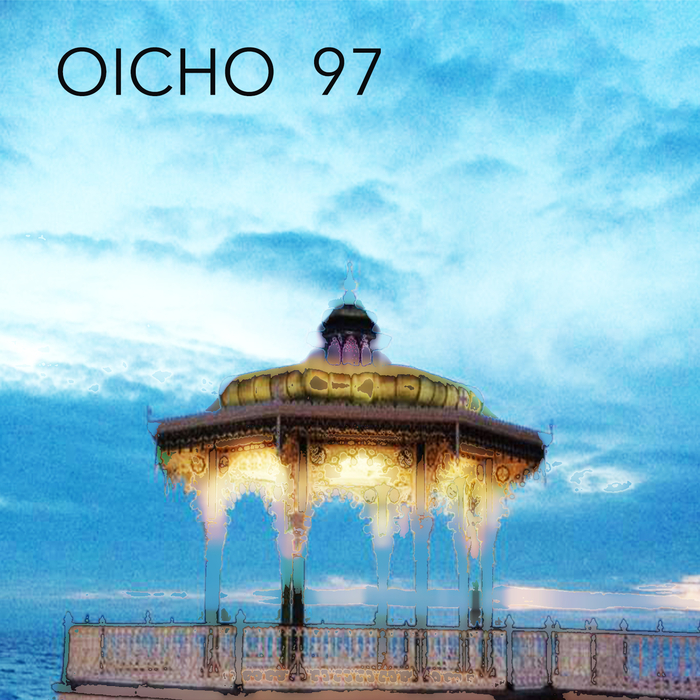 OICHO - Ninety-Seven