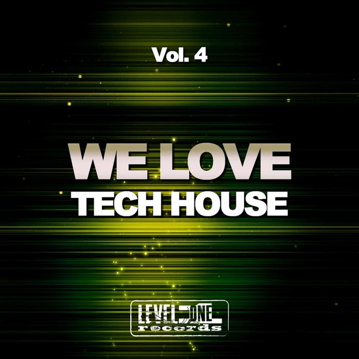 VARIOUS - We Love Tech House Vol 4