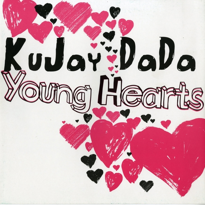 KUJAY DADA - Young Hearts