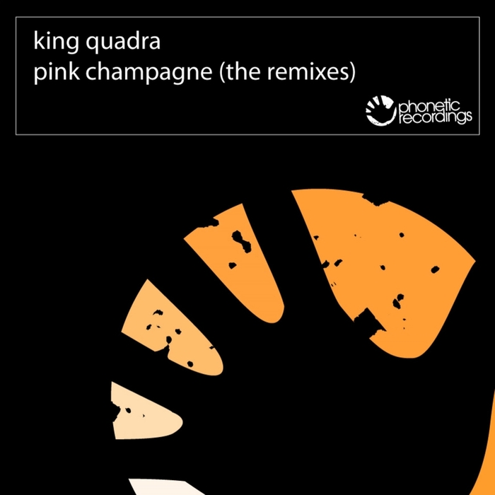 KING QUADRA - Pink Champagne
