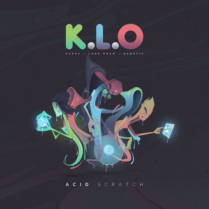 KLO - Acid Scratch (feat Kursa/Lone Drum/Osmetic)