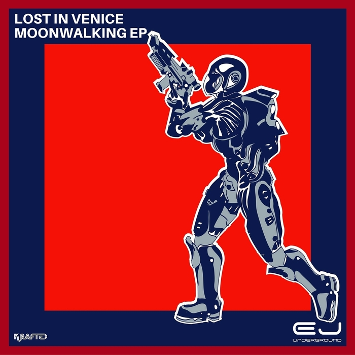 LOST IN VENICE - Moonwalking EP