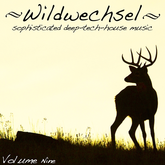 VARIOUS - Wildwechsel Vol 9/Sophisticated Deep Tech-House Music