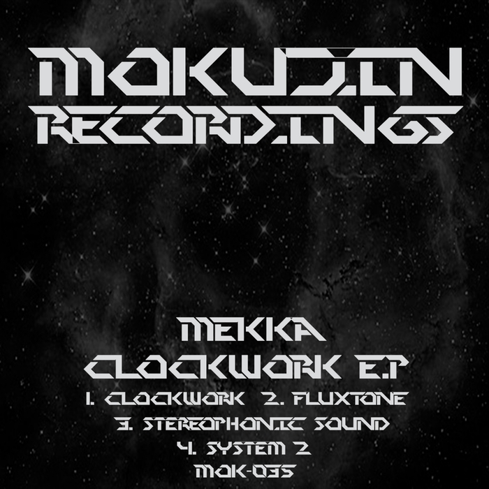 MEKKA - Clockwork EP