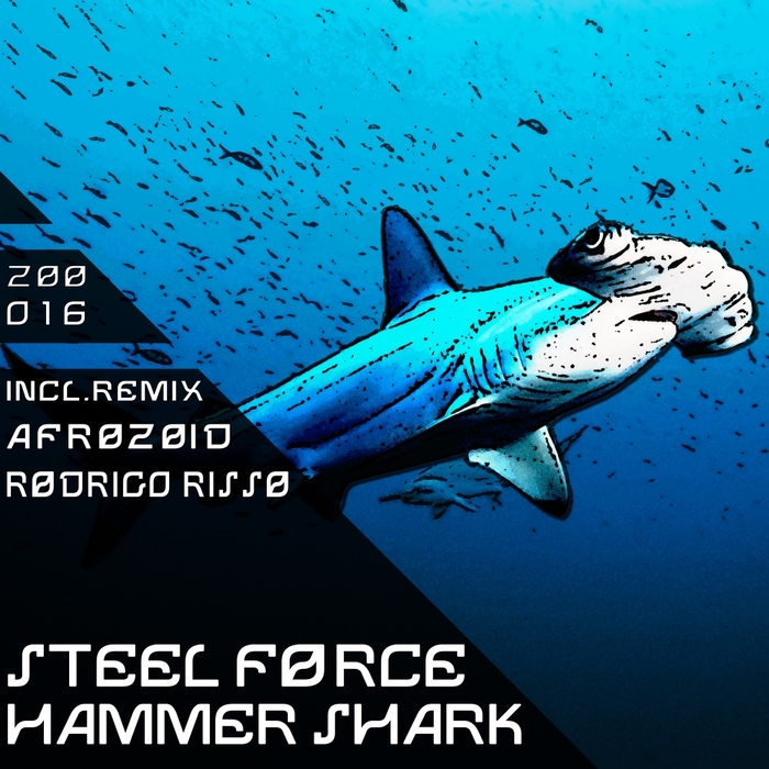 STEEL FORCE - Hammer Shark