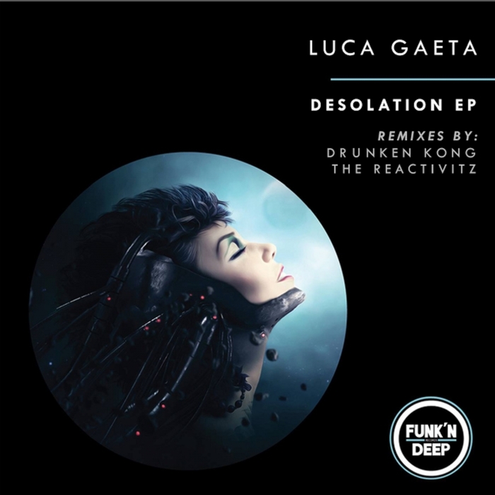 LUCA GAETA - Desolation