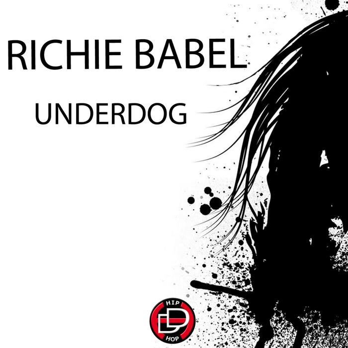 RICHIE BABEL - Underdog