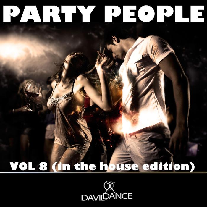 VARIOUS - Party People Vol 8 (In The House Edition)