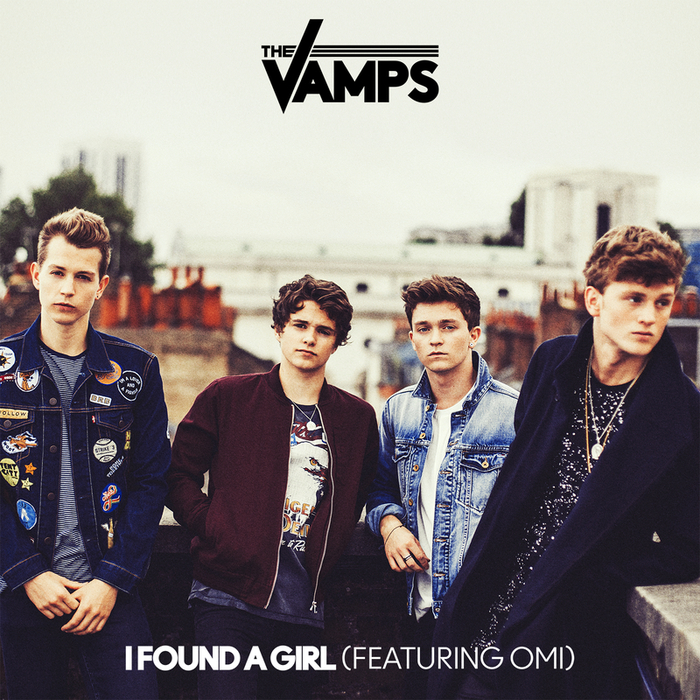 THE VAMPS feat OMI - I Found A Girl