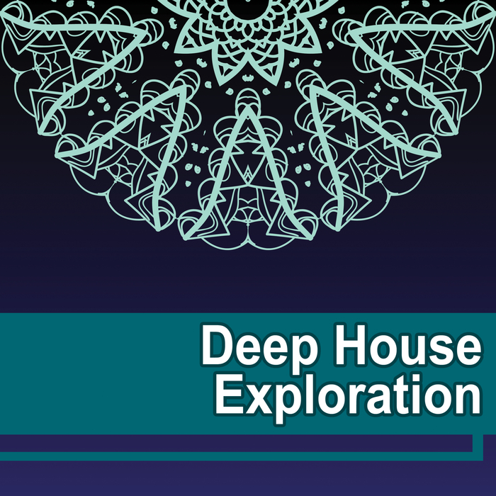 VARIOUS - Deep House Exploration