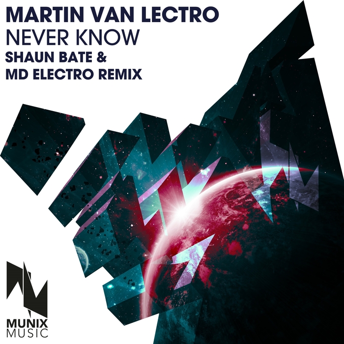 MARTIN VAN LECTRO - Never Know
