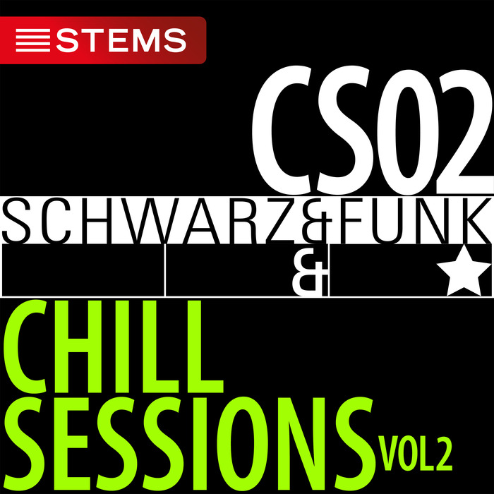 SCHWARZ & FUNK - Chill Sessions Vol 2