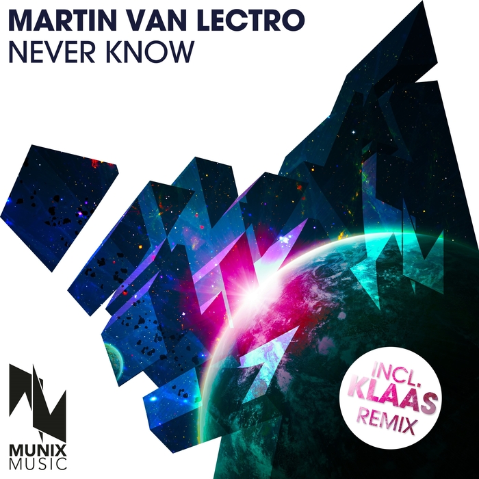 MARTIN VAN LECTRO - Never Know