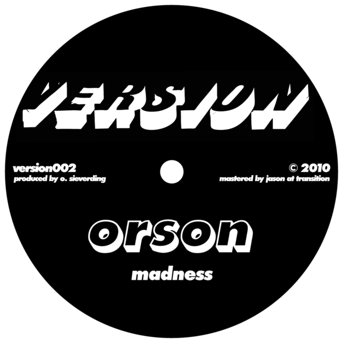 ORSON - Madness/808 Dub