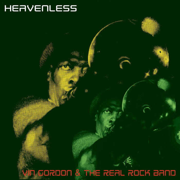 VIN GORDON & THE REAL ROCK BAND - Heavenless