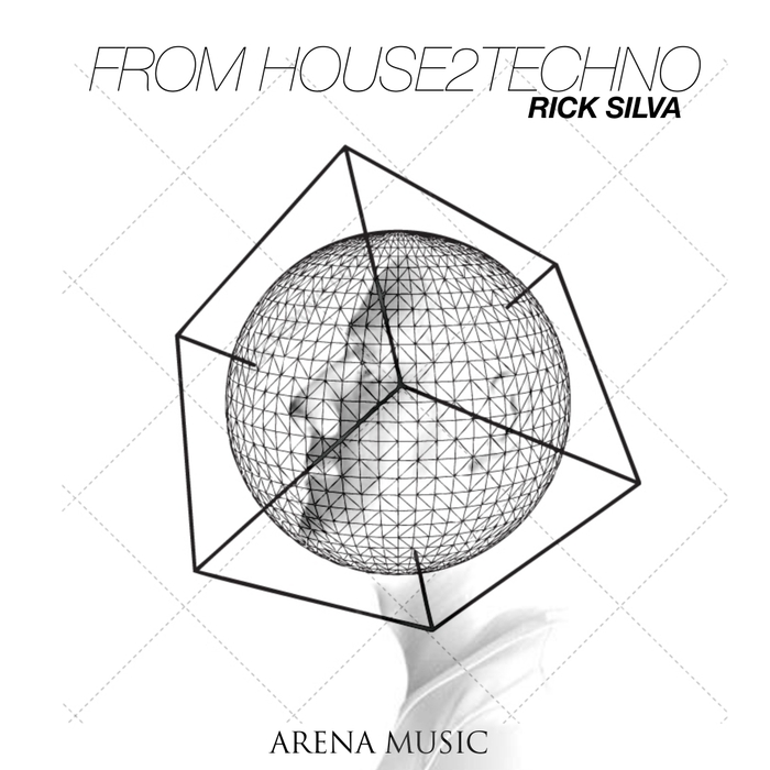 RICK SILVA - From House 2 Techno