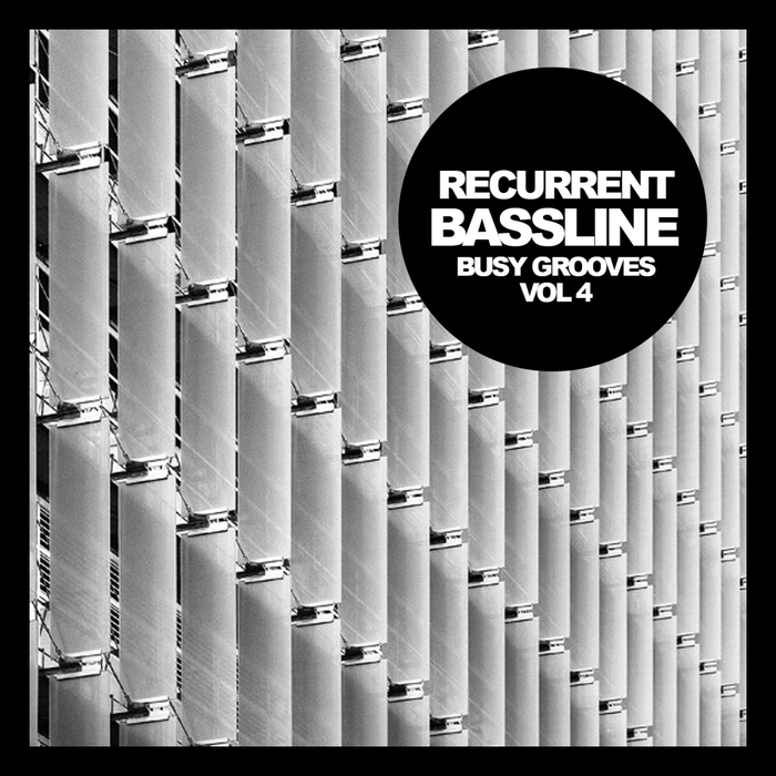 VARIOUS - Busy Grooves Vol 4/Reccurent Bassline