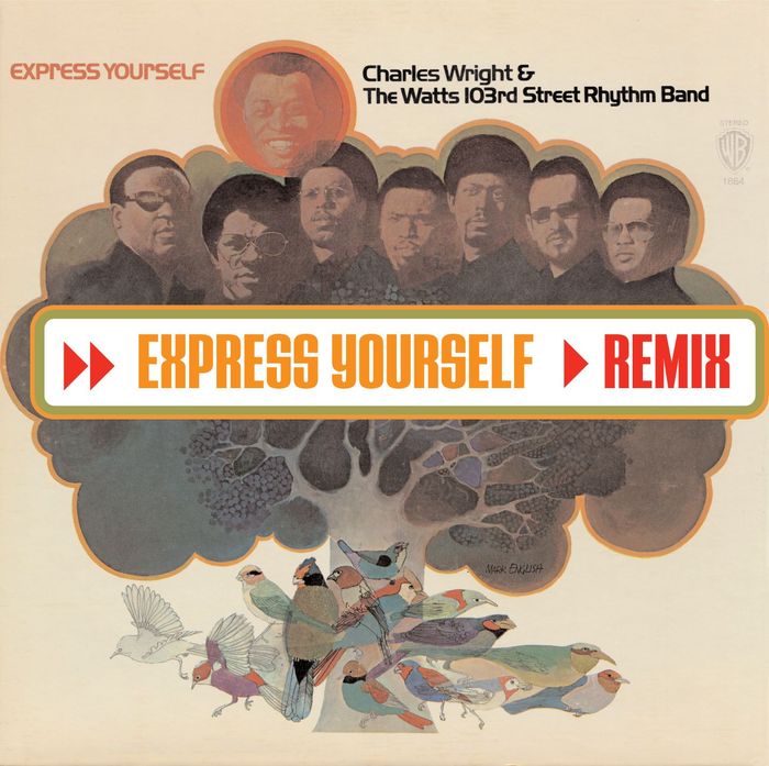CHARLES WRIGHT & THE WATTS 103RD STREET RHYTHM BAND - Express Yourself