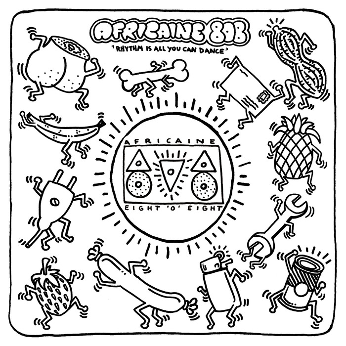 AFRICAINE 808 - Rhythm Is All You Can Dance EP