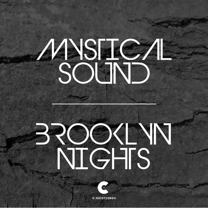 MYSTICAL SOUND - Brooklyn Nights