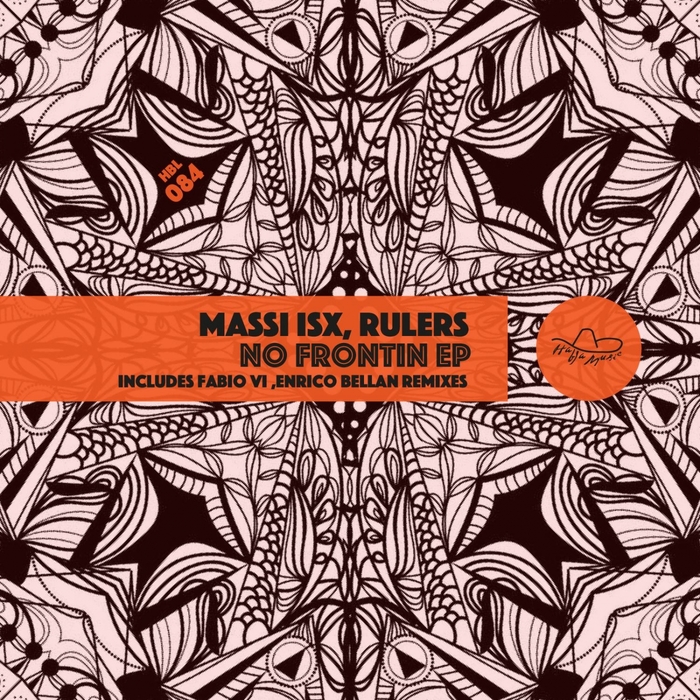 RULERS/MASSI ISX - No Frontin EP
