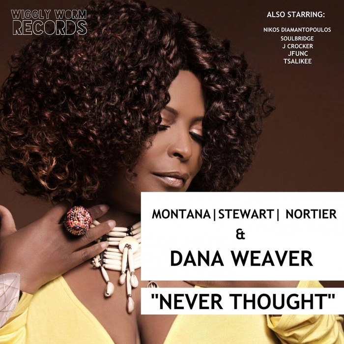 DANA WEAVER - Never Thought