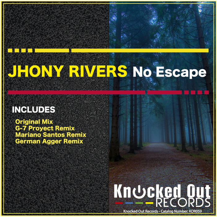 JHONY RIVERS - No Escape