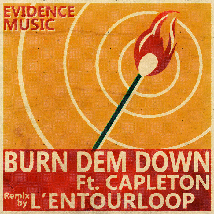 CAPLETON - Burn Dem Down