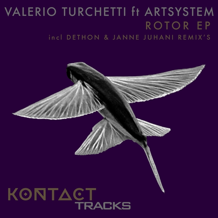 VALERIO TURCHETTI feat ARTSYSTEM - Rotor