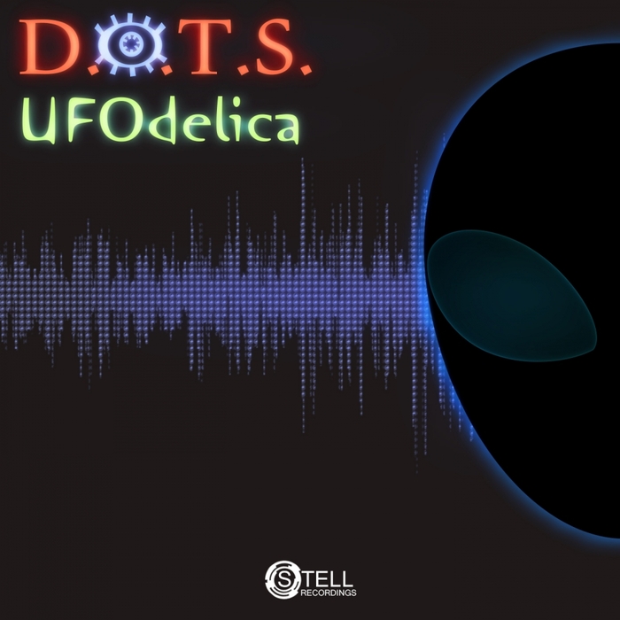 DOTS - UFOdelica