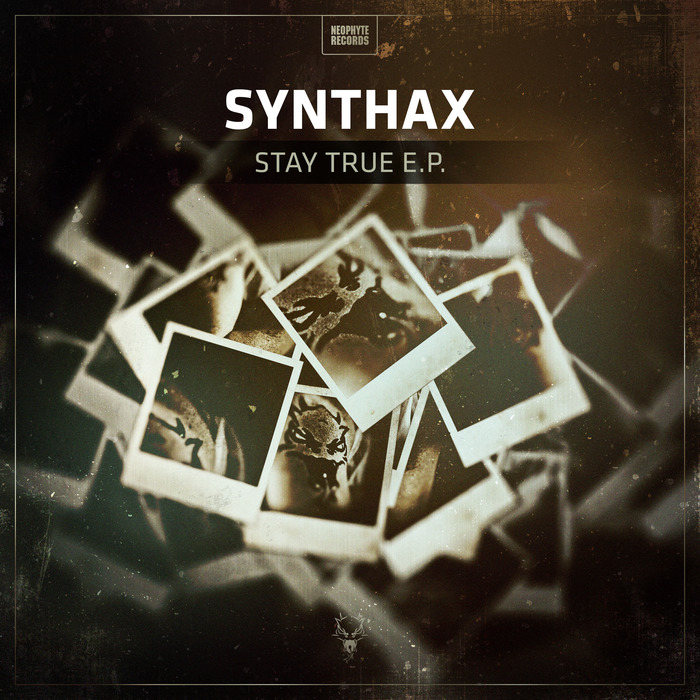 SYNTHAX - Stay True EP