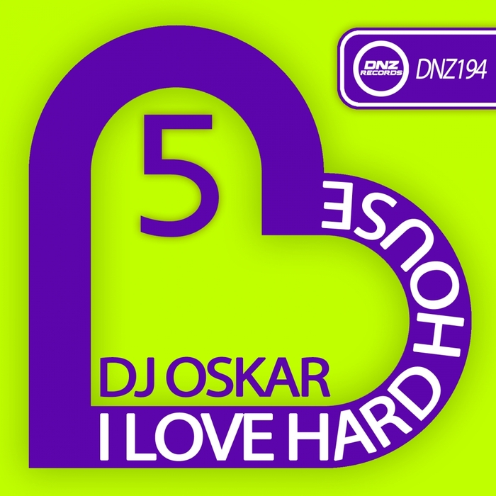 DJ OSKAR - I Love Hard House 5