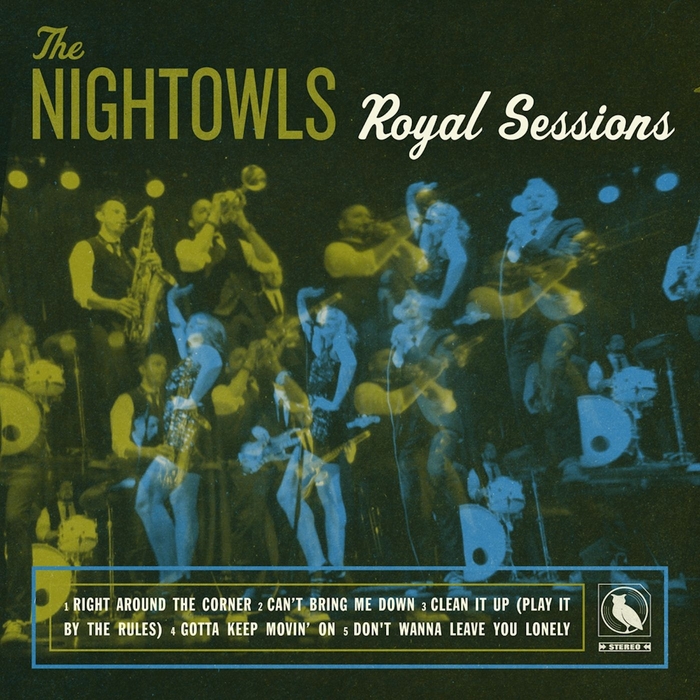 THE NIGHTOWLS - Royal Sessions