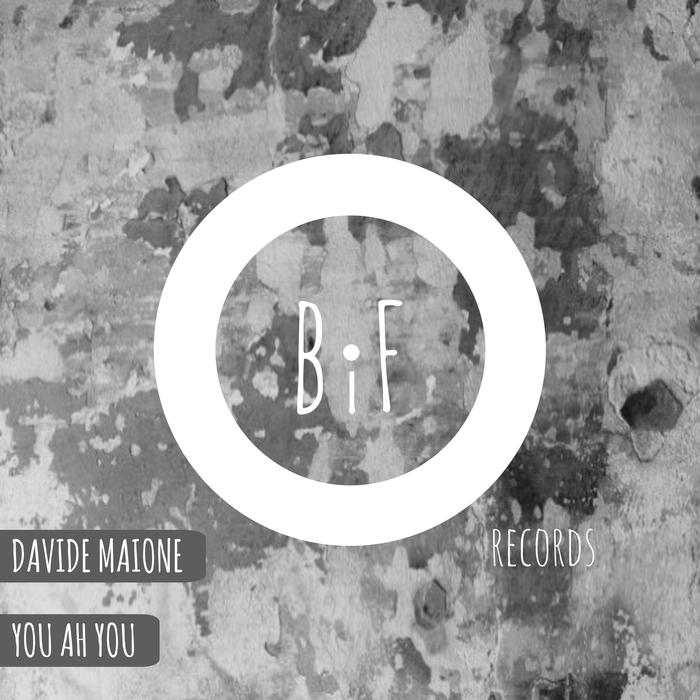 DAVIDE MAIONE - You Ah You