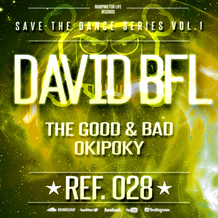 DAVID BFL - The Good & Bad