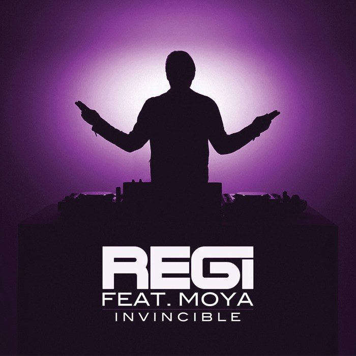 REGI feat MOYA - Invincible