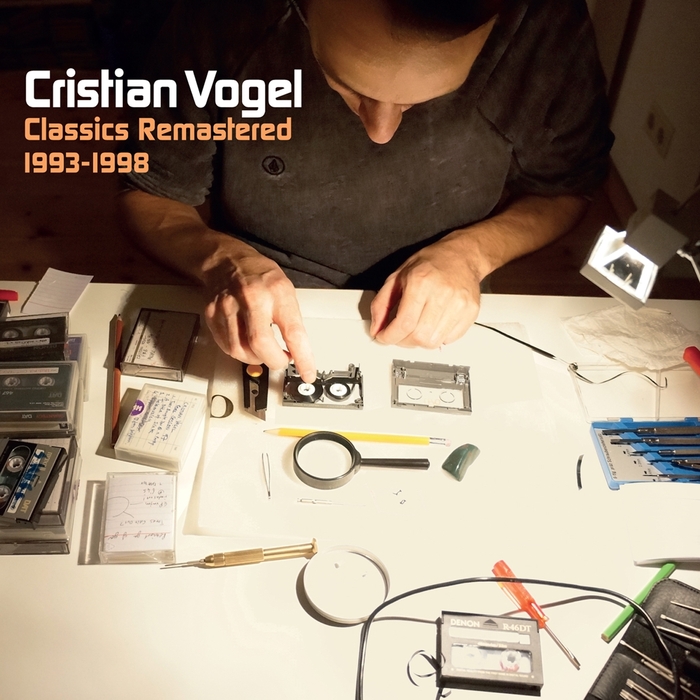 CRISTIAN VOGEL - Classics Remastered 1993-1998