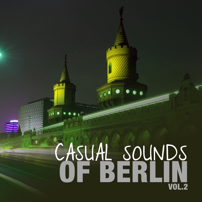 VARIOUS - Casual Sounds Of Berlin Vol 2